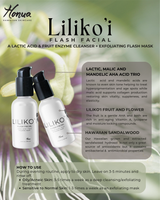 Liliko'i Flash Facial Treatment